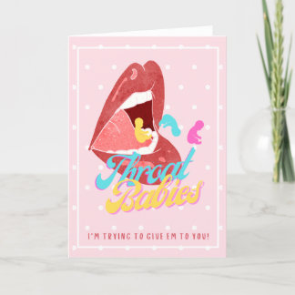Cartes Pour Fêtes Annuelles Throat Babies, Essayer de te les donner