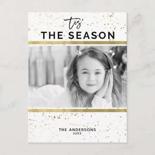 Cartes Pour Fêtes Annuelles TIS THE SEASON Gold Splatz Modern Holiday Photo (Devant)
