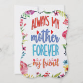 Cartes Pour Fêtes Annuelles Toujours ma mère, pour toujours mon amie (Devant)