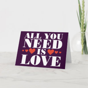 Cartes Pour Fêtes Annuelles Tout ce dont vous avez besoin est l'amour