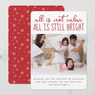 Cartes Pour Fêtes Annuelles Tout n'est pas calme Tout est encore lumineux Phot