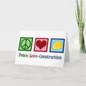 Cartes Pour Fêtes Annuelles Travailleur de construction Peace Love (Devant)