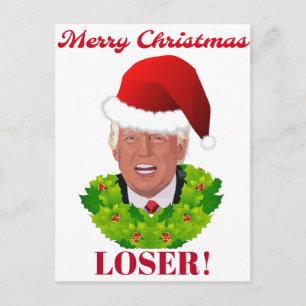 Cartes Pour Fêtes Annuelles Trump drôle "Joyeux perdant de Noël"