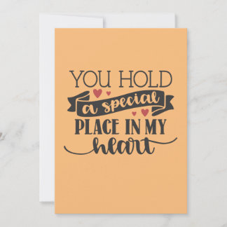 Cartes Pour Fêtes Annuelles Tu as une place spéciale dans mon coeur