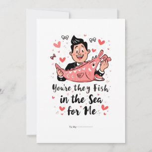 Cartes Pour Fêtes Annuelles Tu es le seul poisson dans la mer Funny Valentine