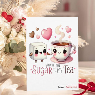 Cartes Pour Fêtes Annuelles Tu es le Sucre à mon Thé Funny Valentine