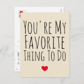 Cartes Pour Fêtes Annuelles Tu es ma chose préférée à faire drôle Vday Naughty (Devant / Derrière)