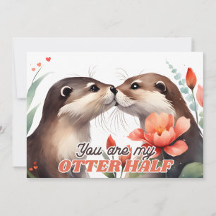 Cartes Pour Fêtes Annuelles Tu es ma moitié de loutre Saint Valentin pour un b