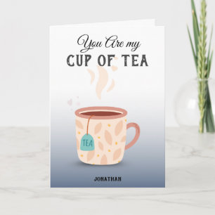 Cartes Pour Fêtes Annuelles Tu es ma tasse de thé Cute & Funny Valentin Pun 
