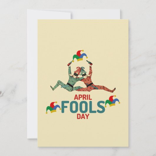 Cartes Pour Fêtes Annuelles Un jour pour jouer idiot...Avril Fool's Day (Devant)