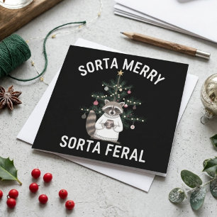 Cartes Pour Fêtes Annuelles Un peu joyeux, un peu sauvage, drôle raton laveur
