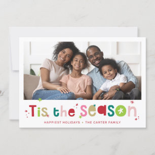 Cartes Pour Fêtes Annuelles VACANCES PHOTO fun noël citent cette saison