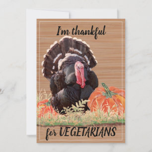 Cartes Pour Fêtes Annuelles Vegetarian Vegan Thanksgiving Turquie Merci amusan