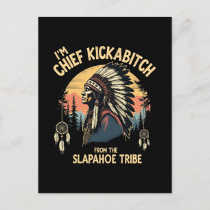 Cartes Pour Fêtes Annuelles Vintage Je suis le chef Kickabitch du Slapahoe