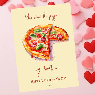 Cartes Pour Fêtes Annuelles Vous avez la pizza de mon coeur, drôle Saint Valen