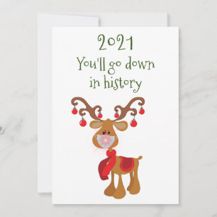 Cartes Pour Fêtes Annuelles Vous entrerez dans l'histoire Rudolph Reindeer 202