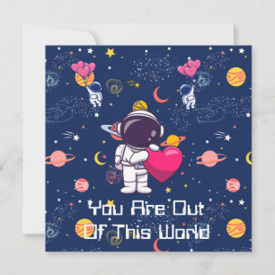 Cartes Pour Fêtes Annuelles Vous êtes hors de ce monde ! - Saint-Valentin sur