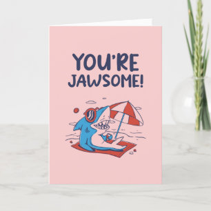 Cartes Pour Fêtes Annuelles Vous êtes Jawsome Cute Shark Funny Valentine's Day