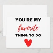 Cartes Pour Fêtes Annuelles Vous êtes ma chose préférée à faire Noir (Devant / Derrière)