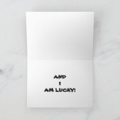 CARTES POUR FÊTES ANNUELLES VOUS ÊTES MON AMANT/AMI/ET JE SUIS SI "CHANCEUX" (Intérieur)