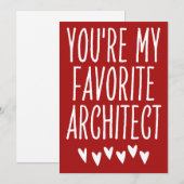 Cartes Pour Fêtes Annuelles Vous êtes Mon Architecte Favorite Funny Valentine' (Devant / Derrière)