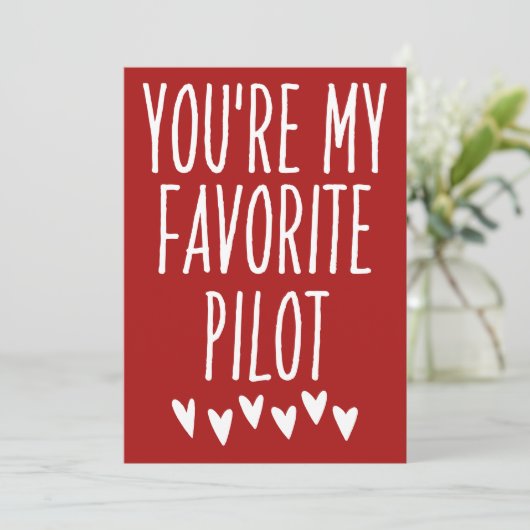 Cartes Pour Fêtes Annuelles Vous êtes mon pilote préféré Funny Valentine's Day (Debout devant)