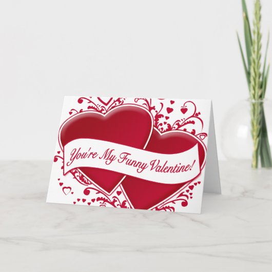 Cartes Pour Fêtes Annuelles Vous êtes My Funny Valentine ! Cœurs rouges (Devant)