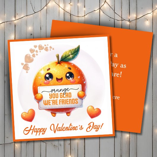 Cartes Pour Fêtes Annuelles Vous êtes Orange de Nous être Amis Saint Valentin