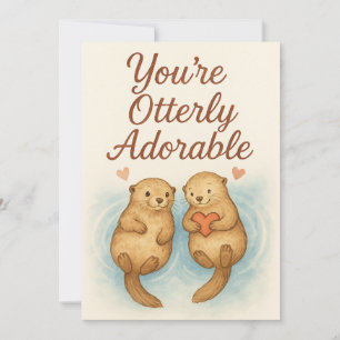 Cartes Pour Fêtes Annuelles Vous êtes tout simplement adorable – Douces loutre