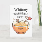 Cartes Pour Fêtes Annuelles Vous faites Miso Happy Ramen valentin heureux (Devant)
