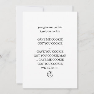 Cartes Pour Fêtes Annuelles Vous Me Donnez Cookie, Je Vous Ai Cookie