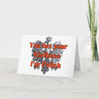 Cartes Pour Fêtes Annuelles Vous pariez votre Kielbasa Je suis polonais