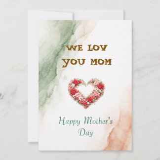 Cartes Pour Fêtes Annuelles We Love You Mom Mother's day gift
