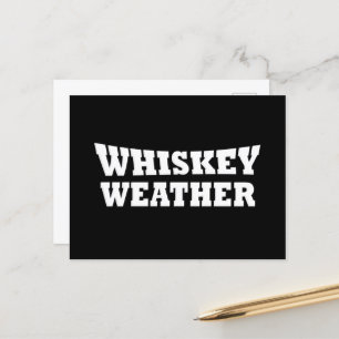 Cartes Pour Fêtes Annuelles Whiskey weather, drôle de citations à boire