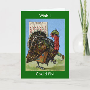 Cartes Pour Fêtes Annuelles Wish I Could Fly Vintage Turkey Greeting Card