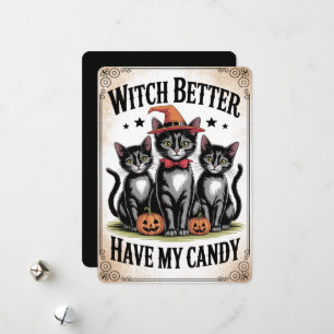 Cartes Pour Fêtes Annuelles "Witch Better Have My Candy" Chat Noir Halloween