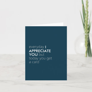 Cartes Pour Fêtes Annuelles Witty Minimalist "Je t'apprécie" (n'importe quelle