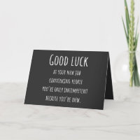 your new job convincpeople you're ononly