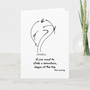 Cartes Pour Fêtes Annuelles Zen Sayings - Si vous voulez escalader une montagn