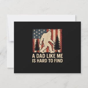 Cartons Réponse Bigfoot Patriotique Un Papa Comme Moi Est Dur à Tr