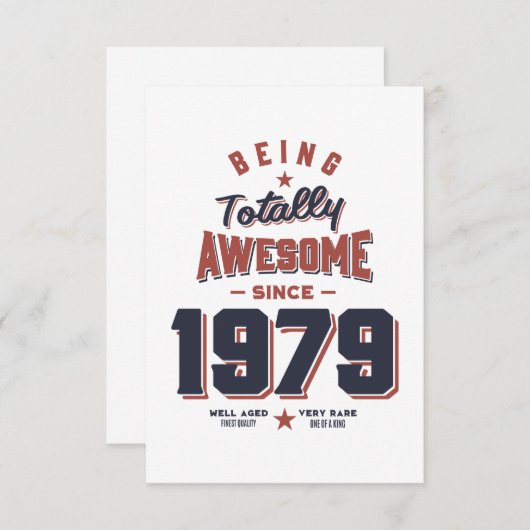 Cartons Réponse Être totalement génial depuis 1979 Cadeau d'annive (Devant / Derrière)