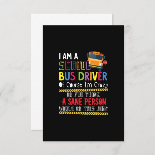 Cartons Réponse im a scolaire bus chauffeur amusant bus scolaire c (Devant / Derrière)