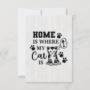 Cartons Réponse La Maison Amoureux des chats Est Là Où Mon Chat Es