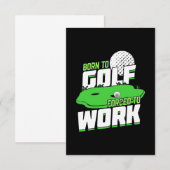 Cartons Réponse Né pour le golf, forcé de travailler (Devant / Derrière)