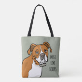 cartoon Boxer Dog: "must Love Boxers" Draagtas (Achterkant)