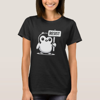 Cartoon Penguin Holding "RESIST" Sign – B & W T-shirt