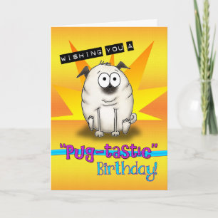 Cartoon Pug Pugtastic Verjaardag Kaart