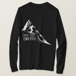 Carve Your Own Path Mannen met lange mouwen T-shir T-shirt