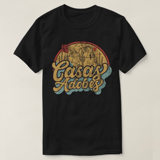 Casas Adobes, Arizona T-Shirt (Design devant)