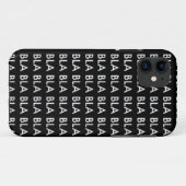 CASE iPhone 5 “Blah blah blah BLA " (Achterkant (horizontaal))